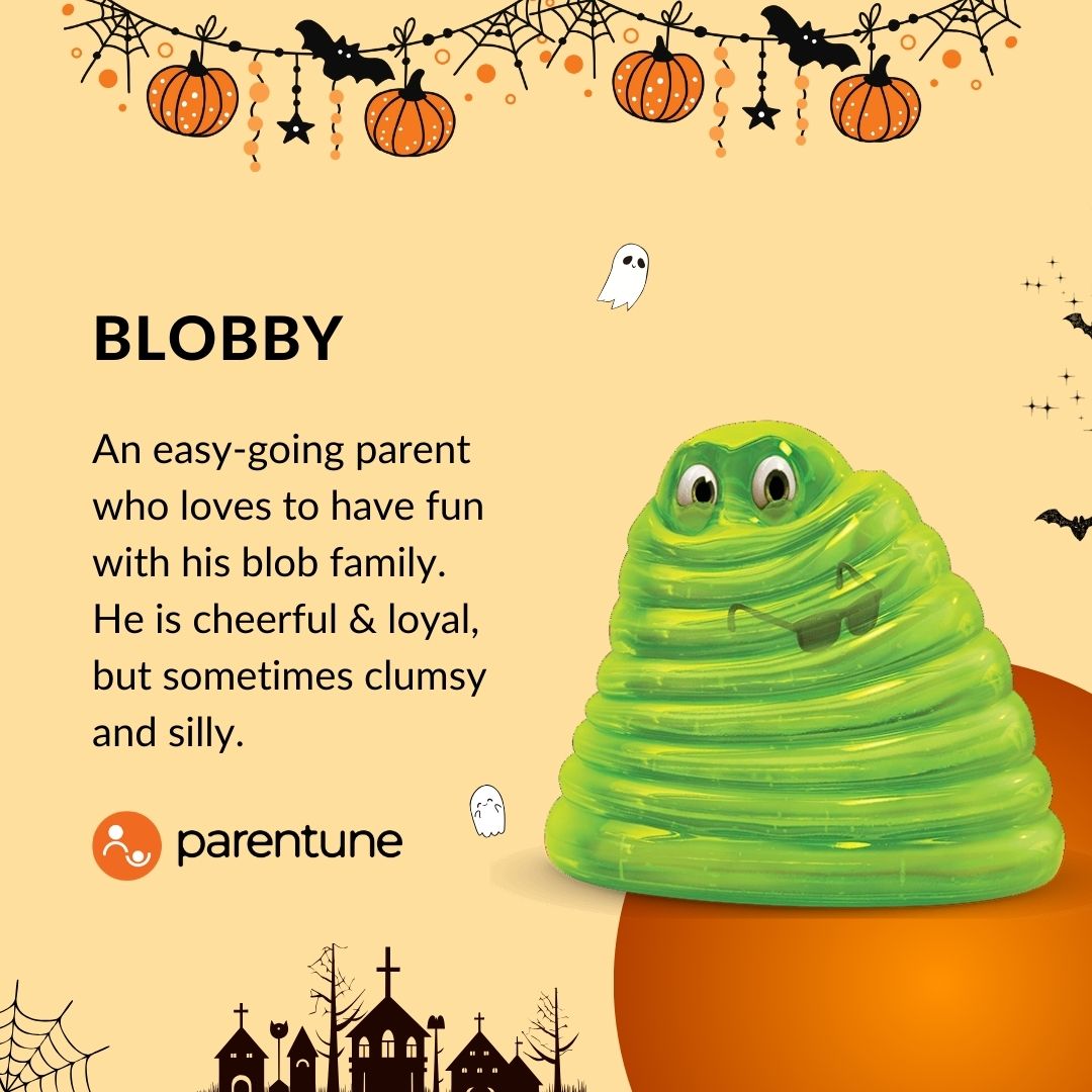 The Easy-Going Parent: Blobby